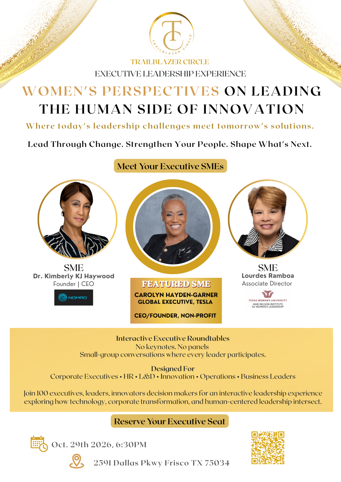 Trailblazer Circle Signature Leadership Experience: Women's Perspectives on Leading the Human Side of Innovation, October 29, 2026, Frisco, TX